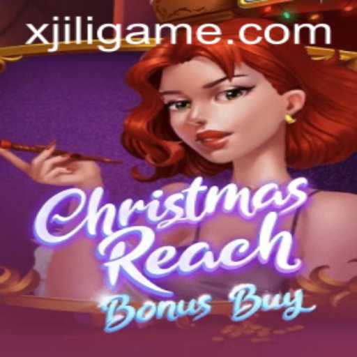 Discover the Festive Thrills of ChristmasReachBonusBuy at XJILI.COM