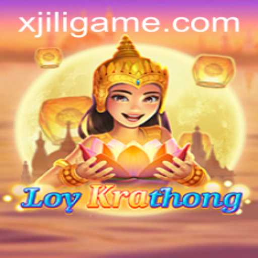 LoyKrathong: Dive Into the Enchanting Game Experience with XJILI.COM